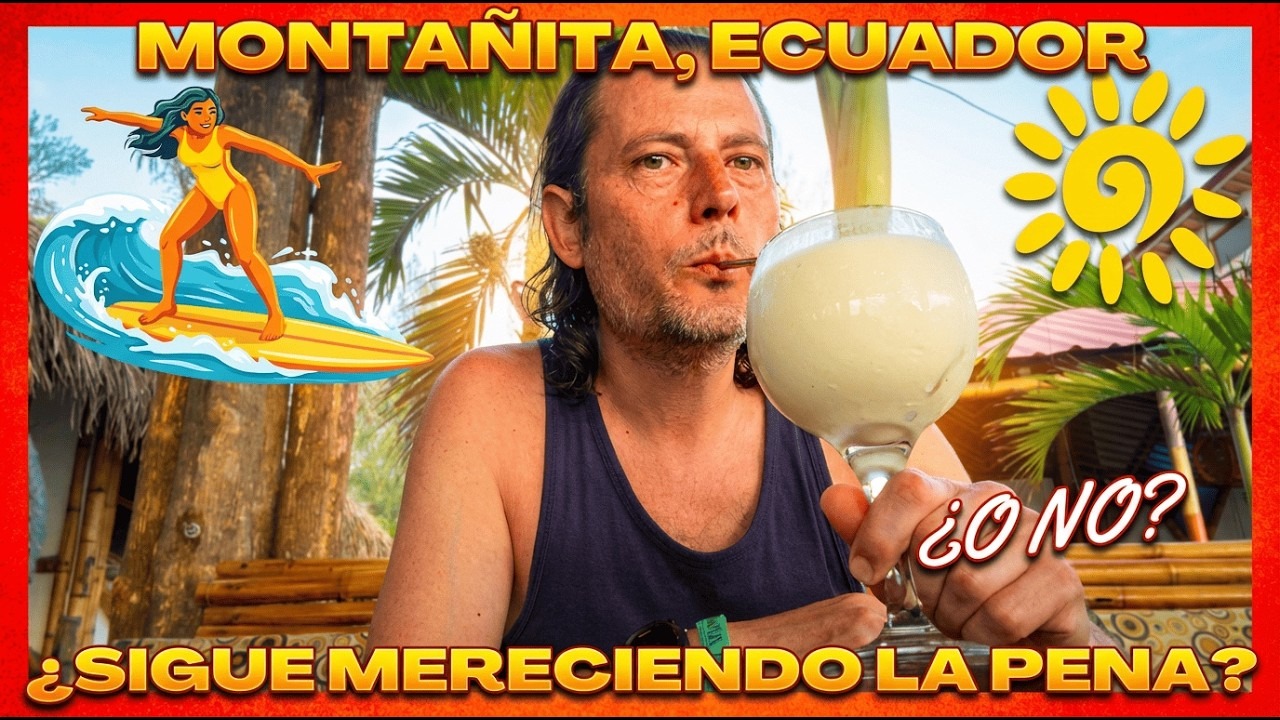 Merece la pena la playa de Montañita en Ecuador