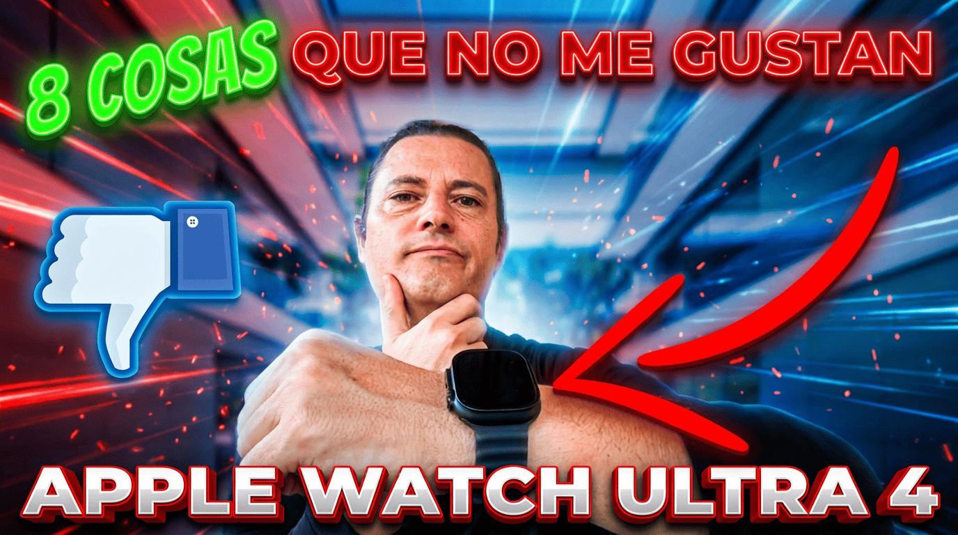 8 COSAS QUE NO ME GUSTAN DEL APPLE WATCH ULTRA 4